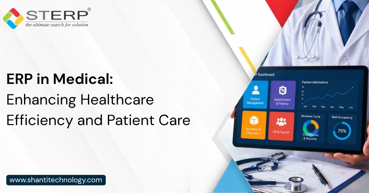 ERP in Medical: Enhancing Healthcare Efficiency and Patient Care